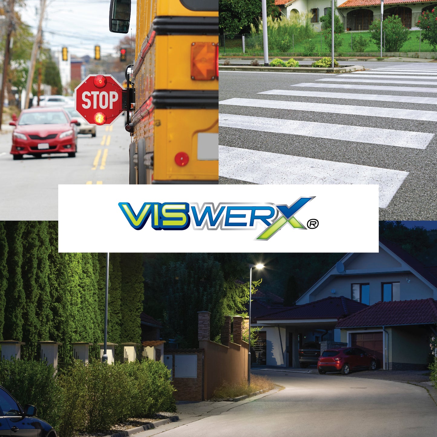 The VisWERX logo centered, with images of a school bus with its stop sign expanded, a cross walk, and a residential street at nighttime, as the background.